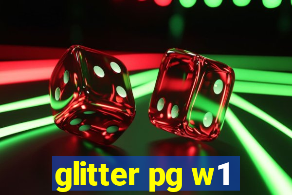 glitter pg w1